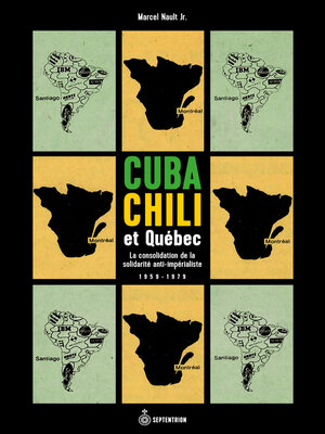 cover image of Cuba, Chili et Québec